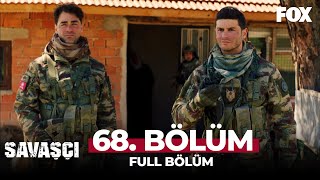 Savaşçı 68 Bölüm [upl. by Portingale349]