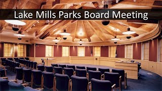 Lake Mills Parks Board Meeting  May 22nd 2024 [upl. by Neilson928]