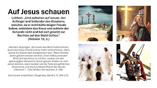 230324 Sabbatschule quotAuf Jesus schauenquot [upl. by Twum457]