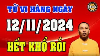 Tử Vi Hàng Ngày 12112024 Bất Ngờ Điềm Báo Cho Bạn Hôm Nay [upl. by Attikram]