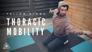 10 Minute Thoracic Mobility Follow Along Routine [upl. by Profant]