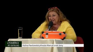 LITOMĚŘICE Halina Pawlowská přivezla Manuál zralé ženy [upl. by Jabe]