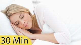 30 Minute Relaxing Sleep Music Sleep Meditation Calm Music Insomnia Relax Study Sleep ☯177B [upl. by Pul]