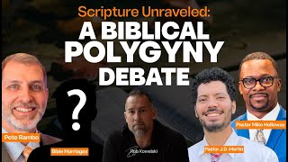 Scripture Unraveled A Biblical Polygyny Debate [upl. by Turnheim152]