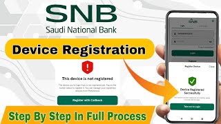 SNB Mobile App Registration  SNB New Device Kaise Register Kare  SNB Device Registration [upl. by Herve518]