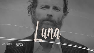 Jovanotti  Luna Lyrics Testo 🎵 [upl. by Ainuj686]