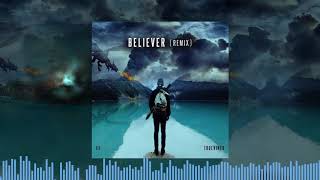 Imagine Dragons  Believer Truevined Remix VIRAL EPIC Remix [upl. by Yllas416]