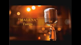 Malena  Tango  Karaoke [upl. by Ohara]