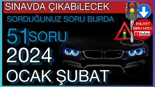 İSTEDİĞİNİZ SORUYU ÇÖZDÜM  2024 OCAK ŞUBAT EHLİYET SINAV SORULARI EHLİYET SINAV SORULARI 2024 [upl. by Odilo]