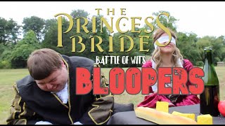 Bloopers from THE PRINCESS BRIDE Scene Recreation [upl. by Wein]