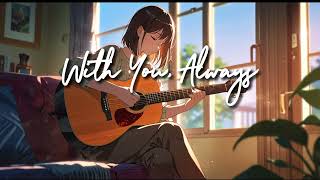 With You Always [upl. by Savart]