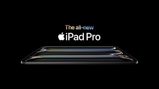 Introducing the allnew iPad Pro  Apple [upl. by Evelc995]