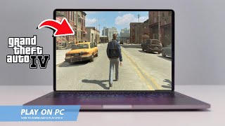 🔧GTA IV HOW TO DOWNLOAD amp PLAY GTA IV ON PC  LAPTOP🔥2024 [upl. by Garrison]