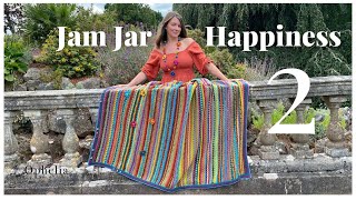 CROCHET ALONG BLANKET PATTERN  Jam Jar Happiness Blanket CAL WEEK 2 [upl. by Aretse]