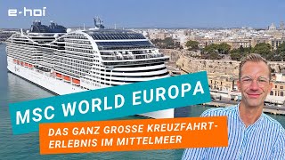 MSC World Europa von MSC Cruises auf Mittelmeer Kreuzfahrt im Kompaktrundgang [upl. by Nywde]