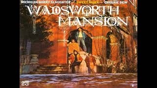 WADSWORTH MANSION  Sweet Mary Billboard 7 1971 HQ [upl. by Etoile]