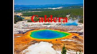 What is CalderaCaldera volcanoYellowstone caldera [upl. by Johns]