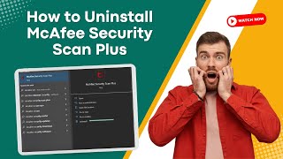 How to Uninstall McAfee Security Scan Plus  Antivirus Tales [upl. by Nilorac4]