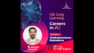 IITMAA Life Long Learning Program Careers in AI by Venkateswaran M [upl. by Sucramad390]