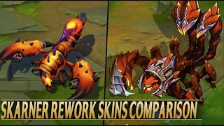 SKARNER REWORK SKINS COMPARISON  League of Legends [upl. by Wivestad]