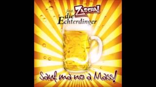 Die Echterdinger feat Zascha  Sauf ma no a Mass Wiesn Hit 2015 [upl. by Rahab]