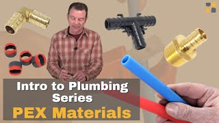 A lesson about basic PEX plumbing materials  Intro to Plumbing Systems [upl. by Yalcrab]