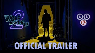 The Wolf Among Us 2  OFFICIAL Full Trailer 2022 [upl. by Gardner886]