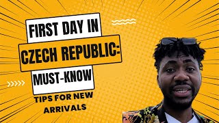 First Day in Czech Republic MustKnow Tips for New Arrivals [upl. by Arutnev]