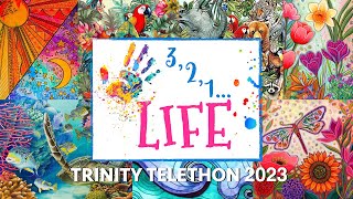 TRINITY TV TELETHON 2023  3 2 1 LIFE  Wed 6th Sept 2023 [upl. by Malia]