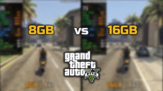 GTA V5 8GB vs 16GB Ram [upl. by Sharos684]