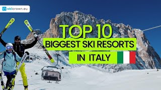 TOP 10 Biggest Ski Resorts in ITALY Which ski resort is your favorite [upl. by Flanagan]