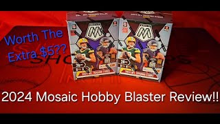 🚨2024 Mosaic Hobby Blaster Boxes🚨 Are These Worth The Extra 5 sportscards whodoyoucollect [upl. by Zingale]