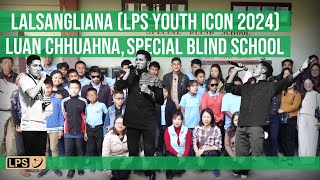 Lalsangliana Youth Icon 2024 Special Blind School hnenah thil pek a pe [upl. by Ayotak]