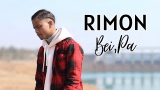 Rimon BeiPa Official Video [upl. by Boak499]