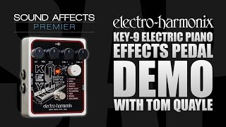 Electro Harmonix Key9 Electric Piano Machine Effects Pedal Demo [upl. by Nodroj]