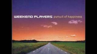 Weekend Players  Pursuit of Happiness [upl. by Oakman830]