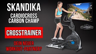 Bester HighTech Crosstrainer Skandika CardioCross Carbon Champ Review [upl. by Bary]