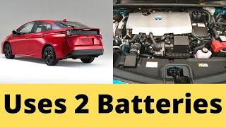 2021 Toyota Prius Uses 2 Batteries and They Are Ideal Liion and NiMH [upl. by Nikolia110]