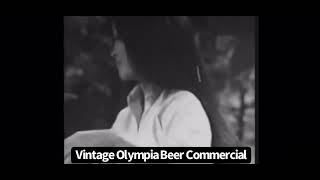 Vintage Olympia Beer Commercial [upl. by Coopersmith]