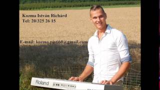 Kozma István  Csárdás Mix 2015 augusztus [upl. by Sinegra733]