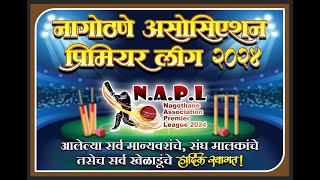 NAGOTHANE ASSOCIATION PREMIER LEAGUE 2024 [upl. by Eniak]