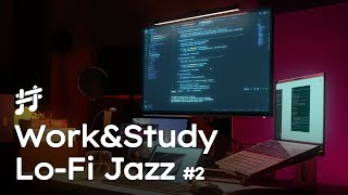 Work amp Study Lofi Jazz v2  Relaxing Smooth Background Jazz Music for Work Study Focus Coding [upl. by Dewey]