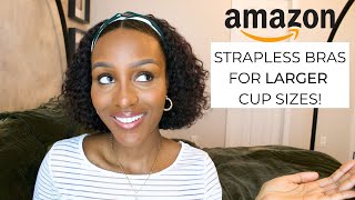 Strapless Bras for Large Bust  Amazon Bras Haul amp Review [upl. by Lanevuj]