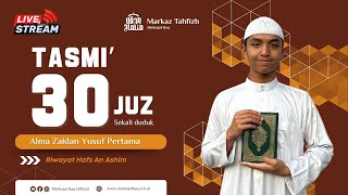 LIVE Tasmi Bil Ghaib 30 Juz  Alma Zaidan Yusuf Pertama [upl. by Gerger]