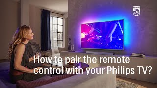 How to pair the remote control with your Philips TV 20192022 [upl. by Gasper]