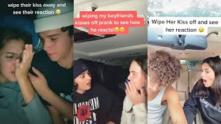 Wipe Youre Boyfriend Kisses And See His Reaction Trend Tik Tok 2020 [upl. by Sieber]