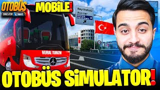 MOBİL OTOBÜS SİMÜLATÖR OYUNUNDA GERÇEK HAYATTA Kİ EVİME GİTTİM İSTANBUL HARİTALI Otobüs Simulatör [upl. by Nylzzaj]