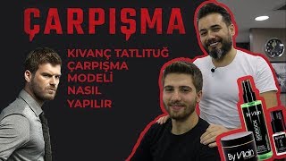 KIVANÇ TATLITUĞ ÇARPIŞMA DİZİSİ SON SAÇ MODELİ  SLIKHAAR TV BY VILAIN WAX NASIL KULLANILIR [upl. by Emmery]