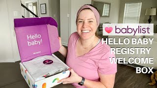 2022 Babylist Hello Baby Box  Baby Registry Box  Free Baby Stuff Unboxing [upl. by Kendricks]