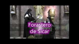 Forastero de Sicar Canción Carmelitas Valladolid España [upl. by Pierson]